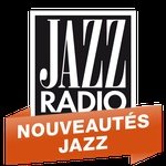 Jazz Radio – Nouveautés Jazz